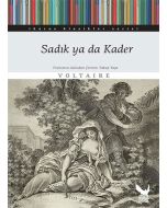 Sadık ya da Kader