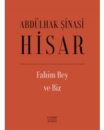 Fahim Bey ve Biz (Ciltli)