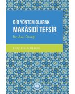 Bir Yöntem Olarak Makasıdi Tefsir