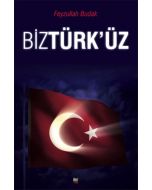 Biz Türk'üz
