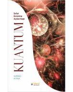 Kuantum - Sırlar Evrenine Açılan Kapı