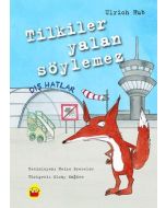 Tilkiler Yalan Söylemez