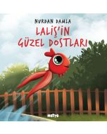 Laliş'in Güzel Dostları