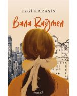 Bana Rağmen