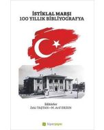 İstiklal Marşı 100 Yıllık Bibliyografya