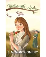 Yeşilin Kızı Anne 8 - Rilla (Ciltli)