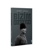 Bizim Atatürk