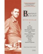 Bertolt Brecht - Bütün Oyunları 1 (Ciltli)