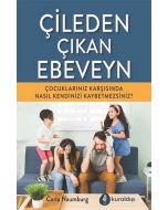 Çileden Çıkan Ebeveyn
