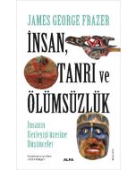 İnsan, Tanrı ve Ölümsüzlük 