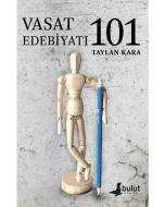 Vasat Edebiyatı 101