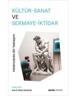 Kültür-Sanat ve Sermaye-İktidar