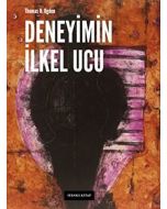 Deneyimin İlkel Ucu