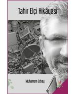 Tahir Elçi Hikayesi