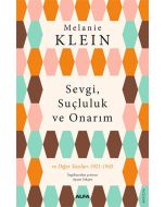 Sevgi, Suçluluk ve Onarım