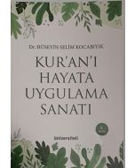 Kur'an'ı Hayata Uygulama Sanatı