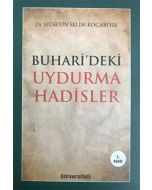 Buhari’deki Uydurma Hadisler