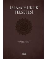 İslam Hukuk Felsefesi