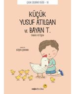 Küçük Yusuf Atılgan ve Bayan T.