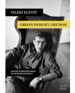 Orhan Pamuk’u Okumak