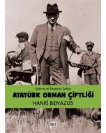 Sabrın ve İnancın Zaferi Atatürk Orman Çiftliği
