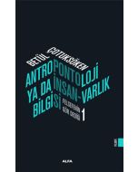 Antropontoloji Ya Da İnsan-Varlık Bilgisi
