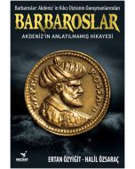 Barbaroslar - Akdeniz'in Anlatılmamış Hikayesi
