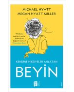 Kendine Hikayeler Anlatan Beyin
