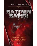 Kutsal Beşgen 1 - Batı'nın Batışı