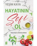 Hayatının Şefi Ol