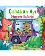 Çalışkan Ayı - Dinozor Safarisi (Ciltli - Hareketli Kitap) 