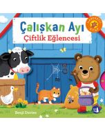 Çalışkan Ayı - Çiftlik Eğlencesi (Ciltli - Hareketli Kitap)