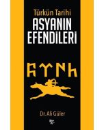 Türkün Tarihi - Asyanın Efendileri