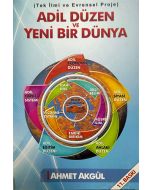 Adil Düzen Ve Yeni Bir Dünya