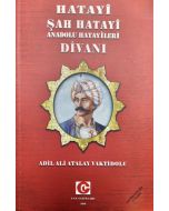 Hatayi Şah Hatayi Anadolu Hatayileri Divanı