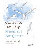 Cansever Bir Edip Masmavi Bir Çocuk