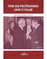 Türk Dış Politikasında 1950'li Yıllar
