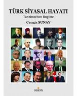 Türk Siyasal Hayatı - Tanzimat'tan Bugüne