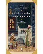 Tefsir Tarihi İncelemeleri