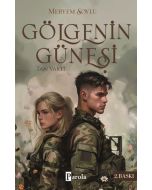 Gölgenin Güneşi - Tan Vakti