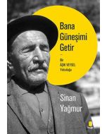Bana Güneşimi Getir