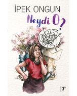 Neydi O?
