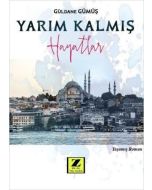 Yarım Kalmış Hayatlar