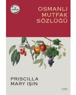 Osmanlı Mutfak Sözlüğü