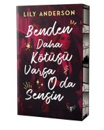 Benden Daha Kötüsü Varsa O da Sensin