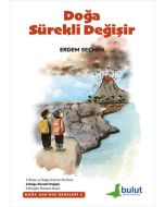 Doğa Sürekli Değişir 