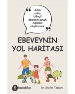  Ebeveynin Yol Haritası