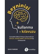 Beyninizi Kullanma Kılavuzu