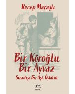 Bir Köroğlu Bir Ayvaz