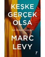 Keşke Gerçek Olsa